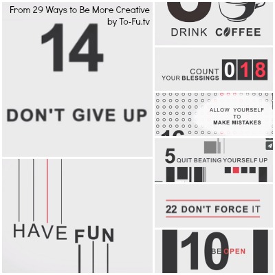 29 Ways to Be More Creative