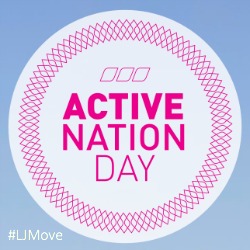 Tomorrow is Active Nation Day – Join In to #LJMove