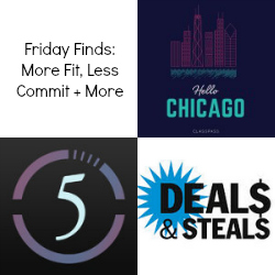 Friday Finds: More Fit, Less Commit plus Friday Deals!