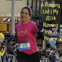 A Running List : My 2014 Running Year in Review
