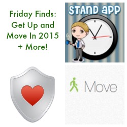 Friday Finds: Stand Up and Move in 2015 + More!