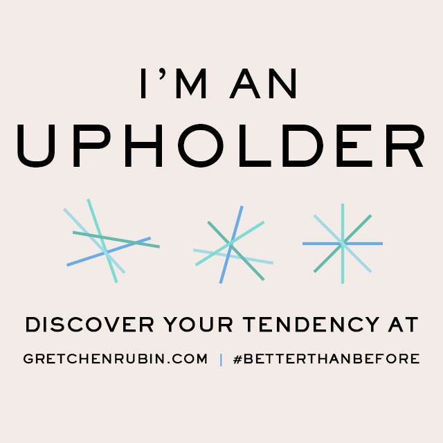 Are You an Upholder Like Me?