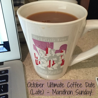 October Coffee Date – Better Late Than Never!