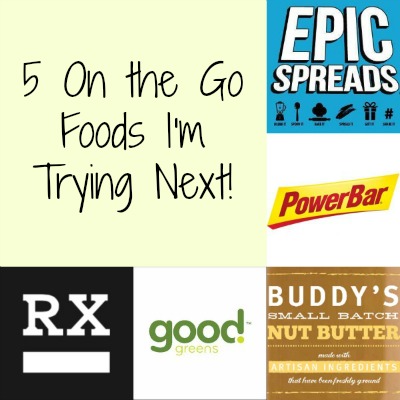 Friday Five: 5 “On the Go” Foods I’m Trying Next