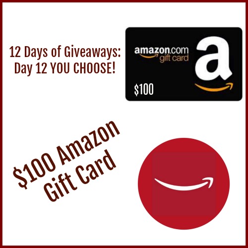 12 Days of #Giveaways: Day 12 You Choose! ($100 Amazon)