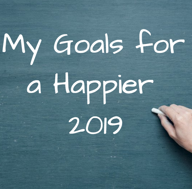 Friday Five: My Goals for a Happier 2019