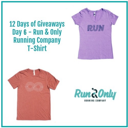 12 Days of #Giveaways: Day 6 Run & Only T-Shirt