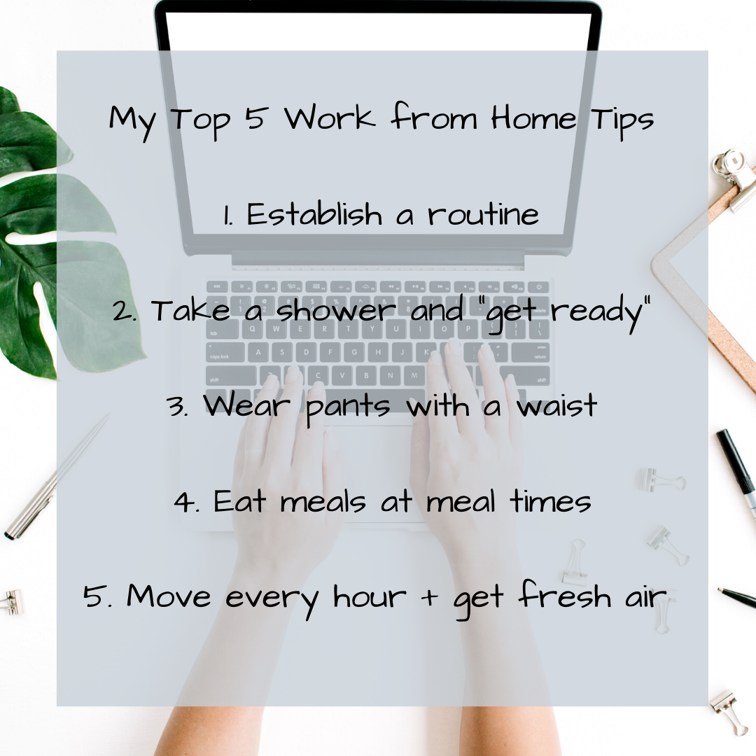 My Top 5 Work from Home Tips
