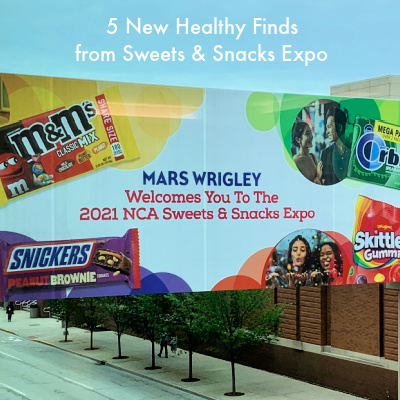 Friday Five: 5 New Healthy Finds from Sweets & Snacks Expo