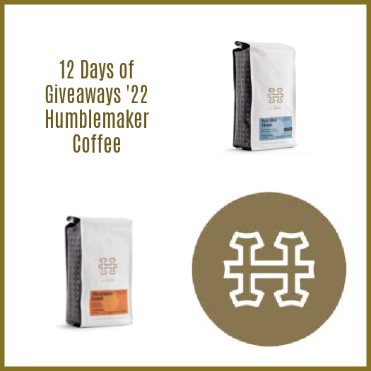 12 Days of #Giveaways ’22: Humblemaker Coffee