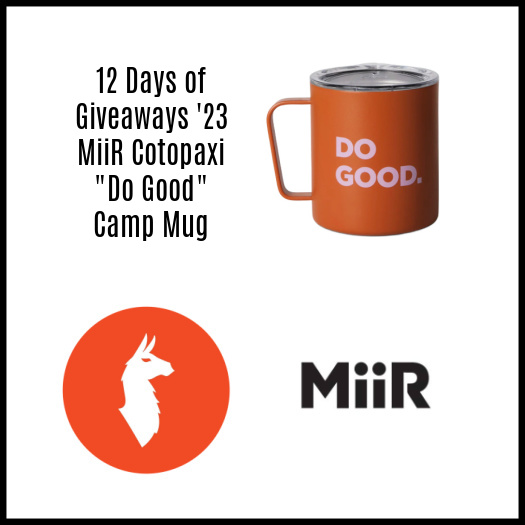 12 Days of #Giveaways ’23: MiiR Cotopaxi Camp Mug