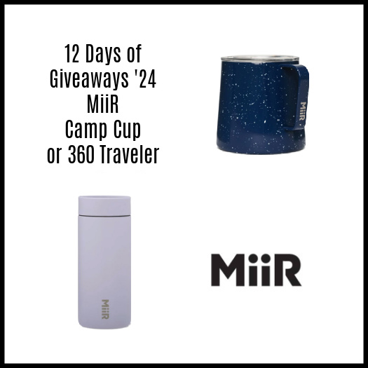 12 Days of Giveaways ’24 – MiiR Camp Cup or 360 Traveler