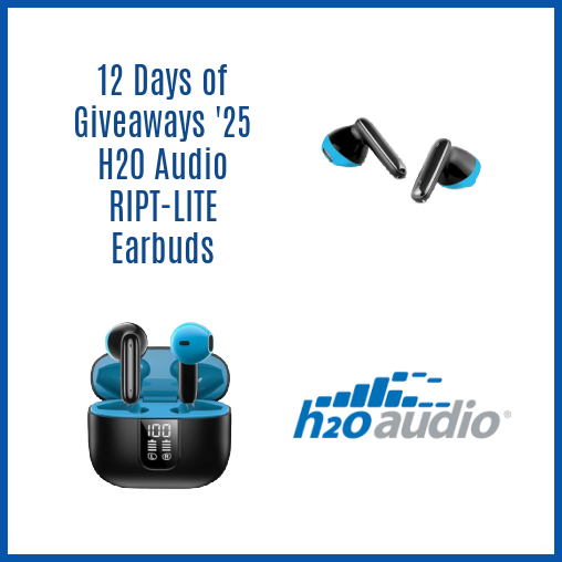 12 Days of Giveaways – H20 Audio RIPT-LITE Earbuds